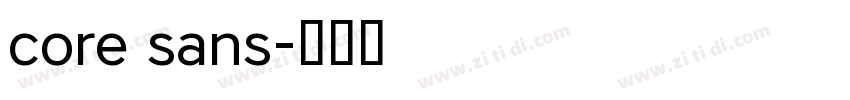 core sans字体转换